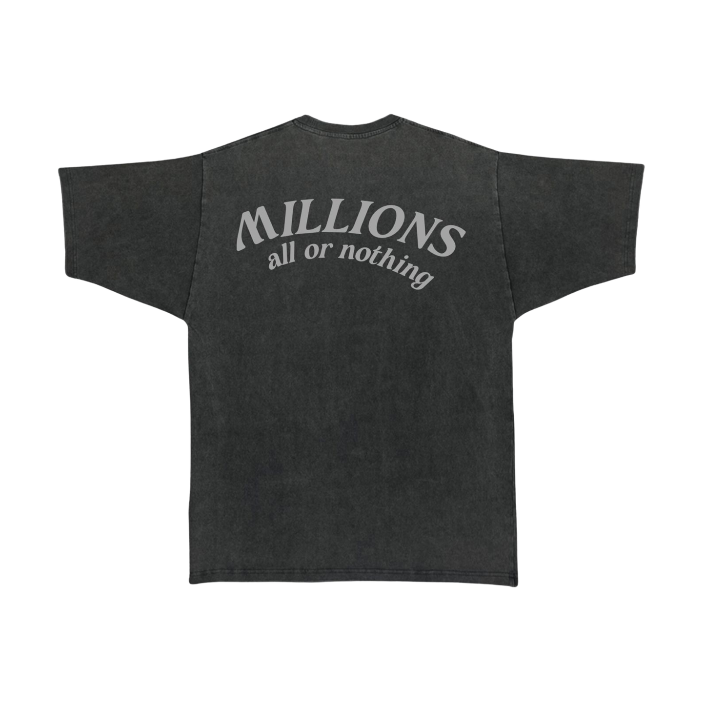 Millions All or Nothing Tee (Vintage Grey)