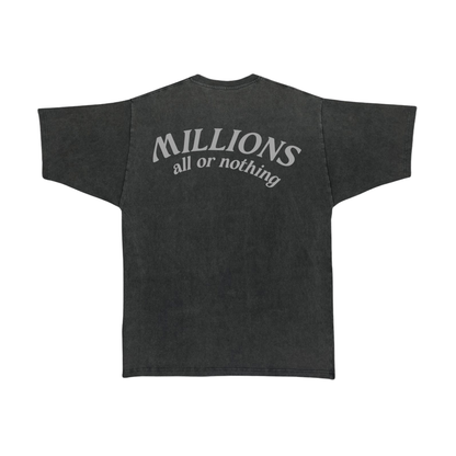 Millions All or Nothing Tee (Vintage Grey)