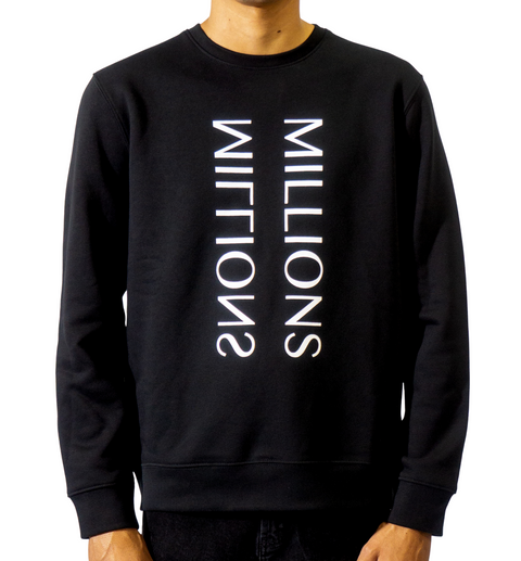 MILLIONS Mirror Sweatshirt